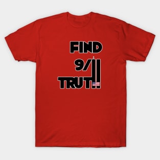 Find The Truth T-Shirt